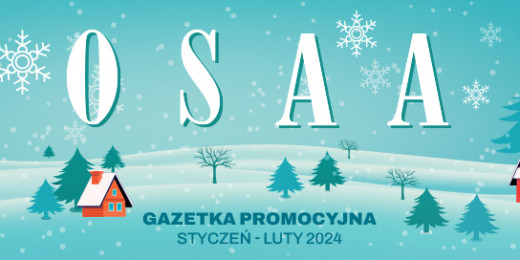 Gazetka promocyjna OSAA 01-02.2024 r